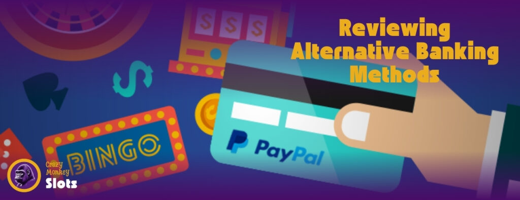 Reviewing Alternative Banking Methods vs. PayPal