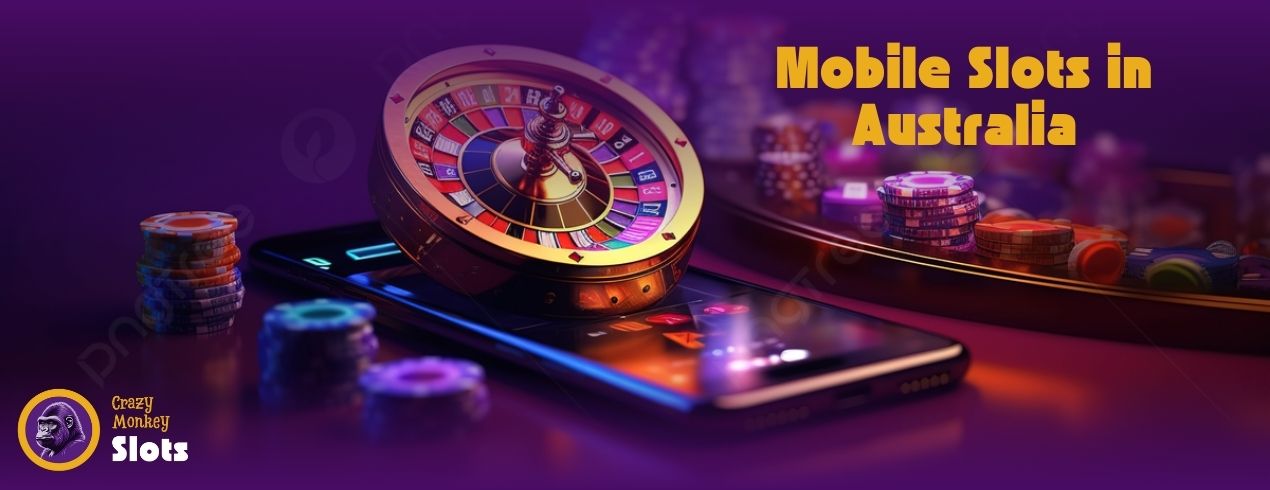Guide to  Mobile Slots in Australia